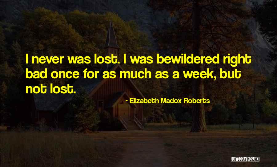 Pametno I Bezbedno Quotes By Elizabeth Madox Roberts Pametno I Bezbedno Quotes By Elizabeth Madox Roberts