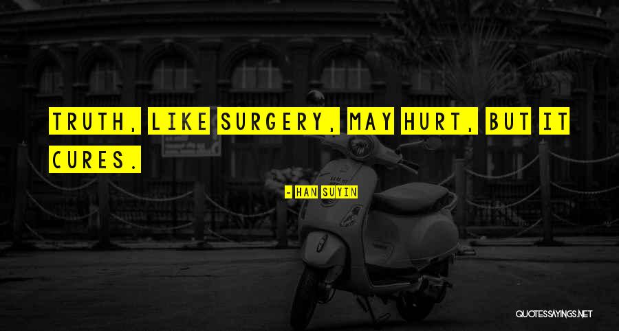 Pametno Zdravstvo Quotes By Han Suyin Pametno Zdravstvo Quotes By Han Suyin