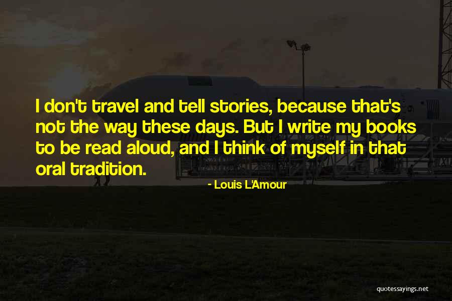 Pamfil Seicaru Quotes By Louis L'Amour Pamfil Seicaru Quotes By Louis L'Amour