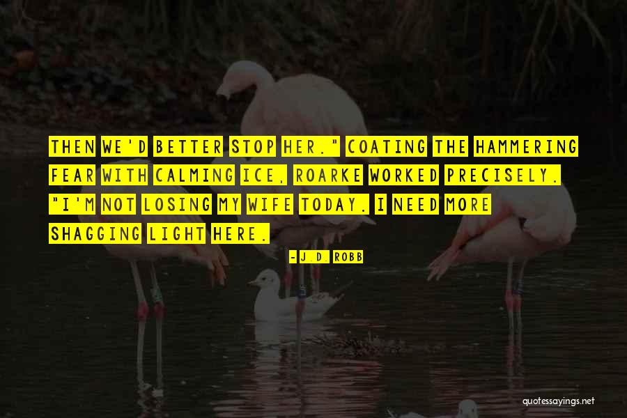 Pamilyang Masaya Quotes By J.D. Robb Pamilyang Masaya Quotes By J.D. Robb