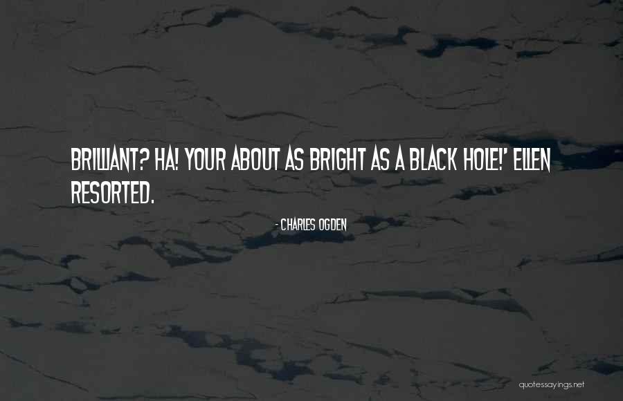 Paminahawa Quotes By Charles Ogden Paminahawa Quotes By Charles Ogden