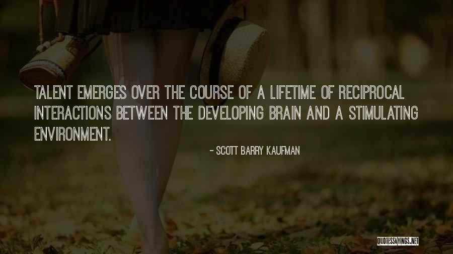 Pamir Times Quotes By Scott Barry Kaufman Pamir Times Quotes By Scott Barry Kaufman