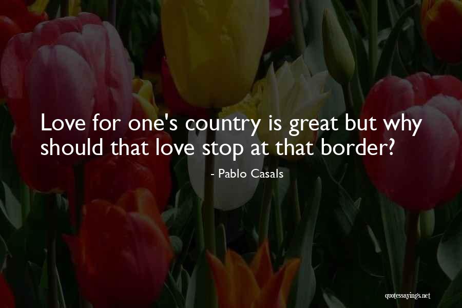 Pamira Rio Quotes By Pablo Casals Pamira Rio Quotes By Pablo Casals