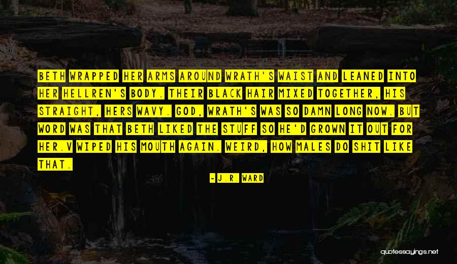 Pammies Quotes By J.R. Ward Pammies Quotes By J.R. Ward