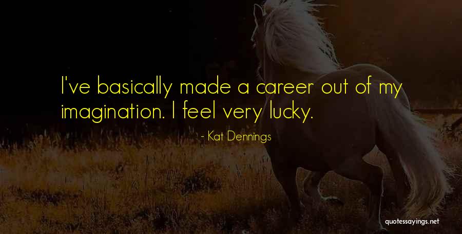 Pampalakas Loob Na Quotes By Kat Dennings Pampalakas Loob Na Quotes By Kat Dennings