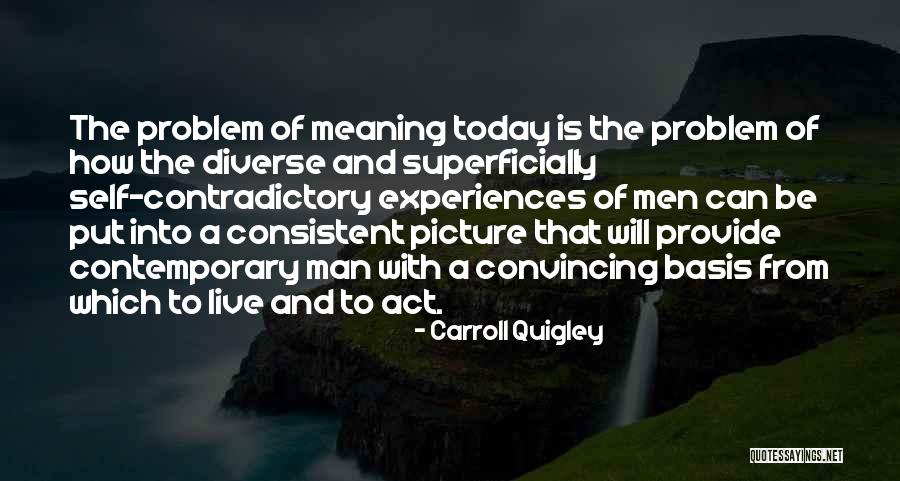 Pampalini Youtube Quotes By Carroll Quigley Pampalini Youtube Quotes By Carroll Quigley