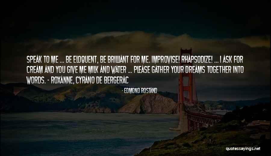 Pampalini Youtube Quotes By Edmond Rostand Pampalini Youtube Quotes By Edmond Rostand