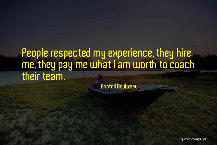 Pampena Construction Quotes By Anatoli Boukreev Pampena Construction Quotes By Anatoli Boukreev