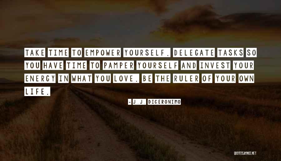 Pamper Her Quotes By J.J. DiGeronimo Pamper Her Quotes By J.J. DiGeronimo