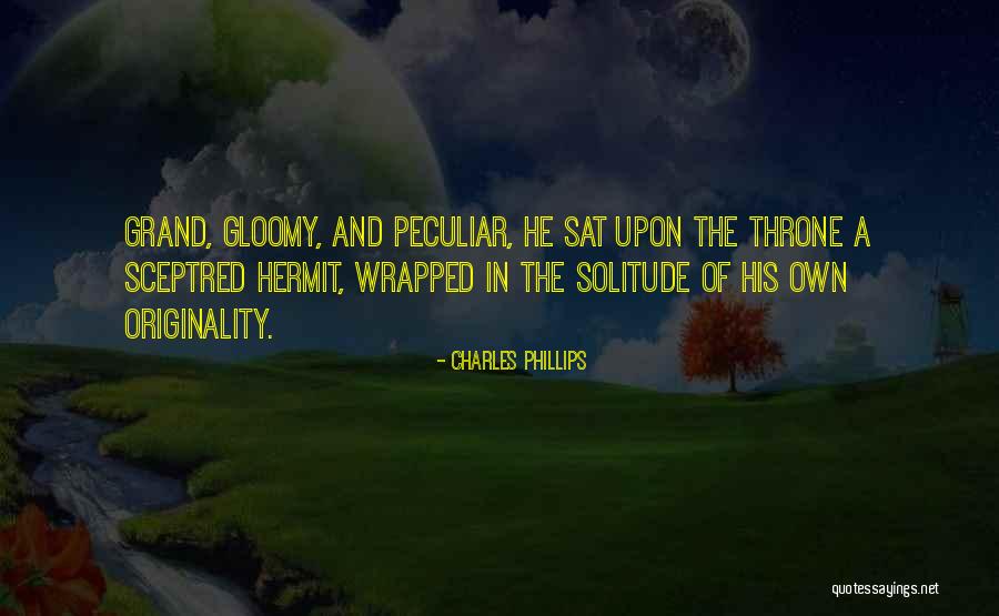 Pampered Paws Quotes By Charles Phillips