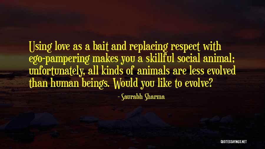 Pampering Self Quotes By Saurabh Sharma