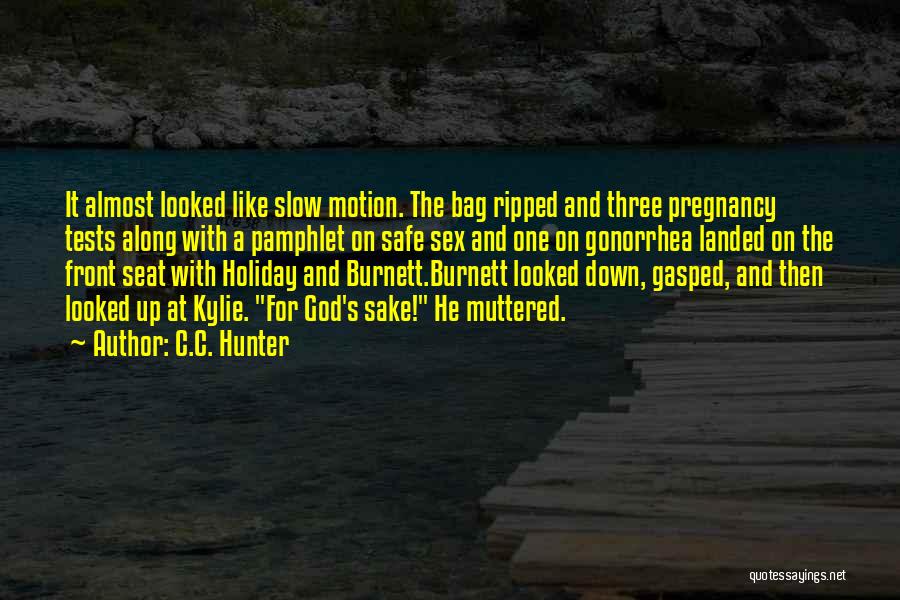 Pamphlet Quotes By C.C. Hunter