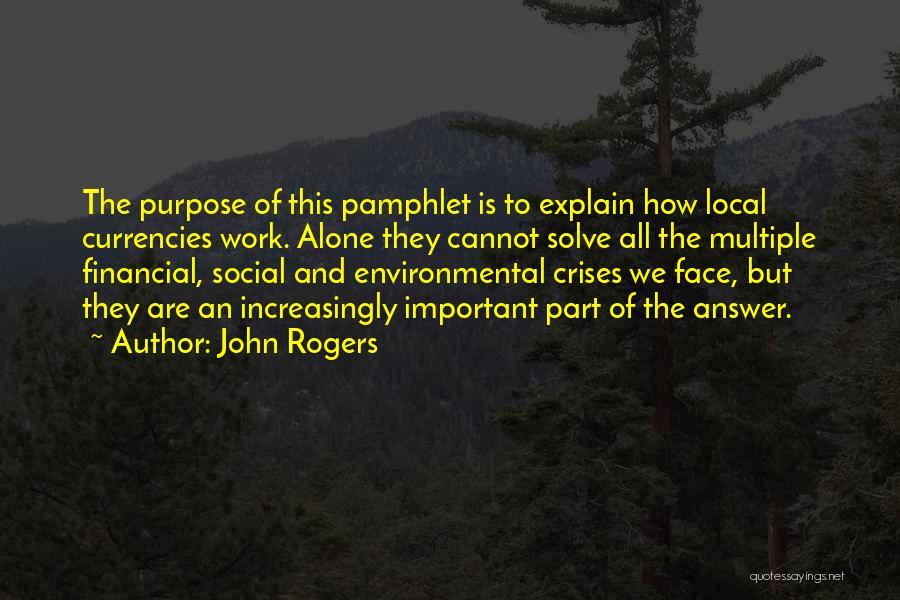 Pamphlet Quotes By John Rogers