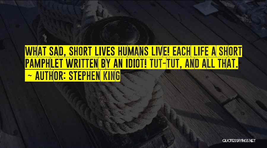 Pamphlet Quotes By Stephen King