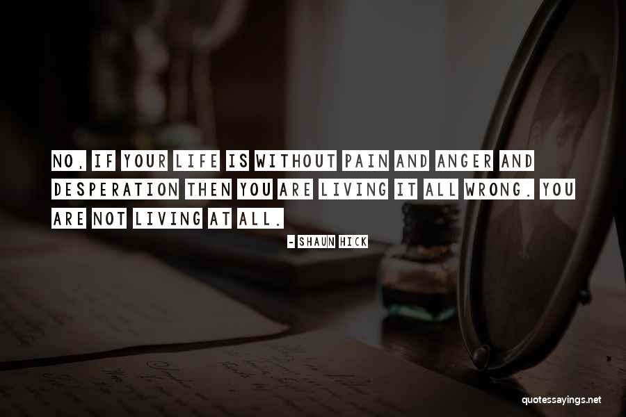 Pampillonia Quotes By Shaun Hick Pampillonia Quotes By Shaun Hick