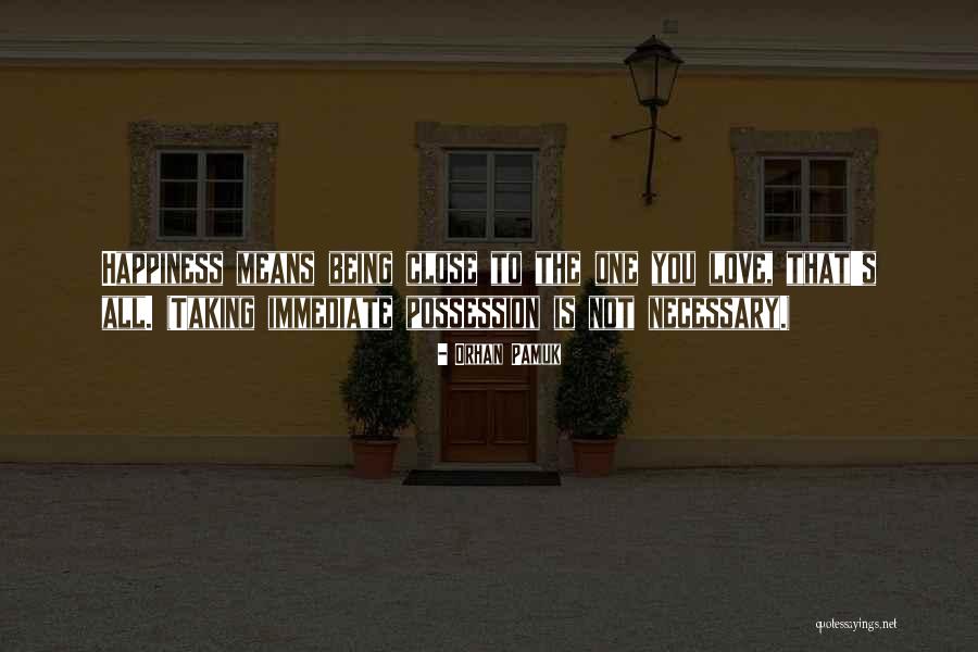 Pamuk Love Quotes By Orhan Pamuk Pamuk Love Quotes By Orhan Pamuk