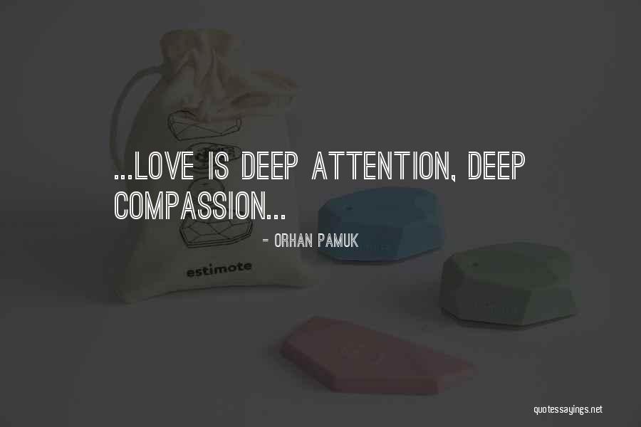 Pamuk Love Quotes By Orhan Pamuk