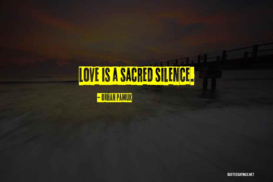 Pamuk Love Quotes By Orhan Pamuk Pamuk Love Quotes By Orhan Pamuk