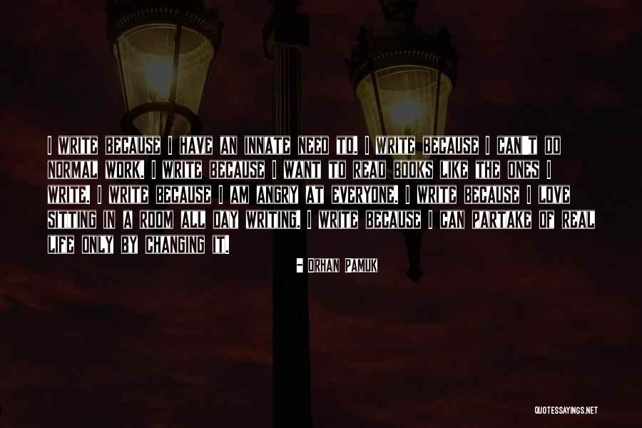 Pamuk Love Quotes By Orhan Pamuk Pamuk Love Quotes By Orhan Pamuk