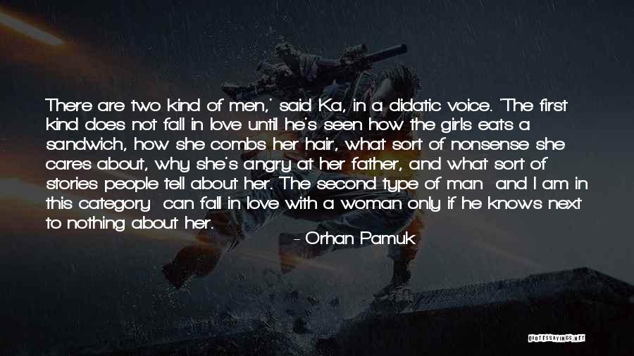Pamuk Love Quotes By Orhan Pamuk Pamuk Love Quotes By Orhan Pamuk