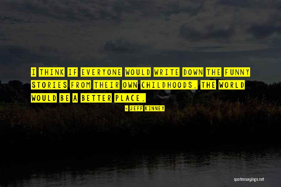 Pamungkas I Love Quotes By Jeff Kinney Pamungkas I Love Quotes By Jeff Kinney