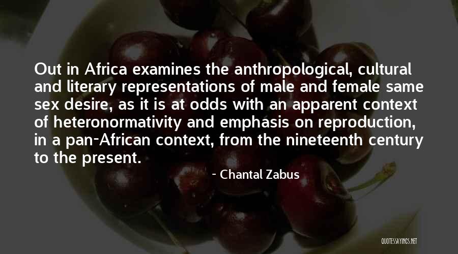 Pan African Quotes By Chantal Zabus Pan African Quotes By Chantal Zabus