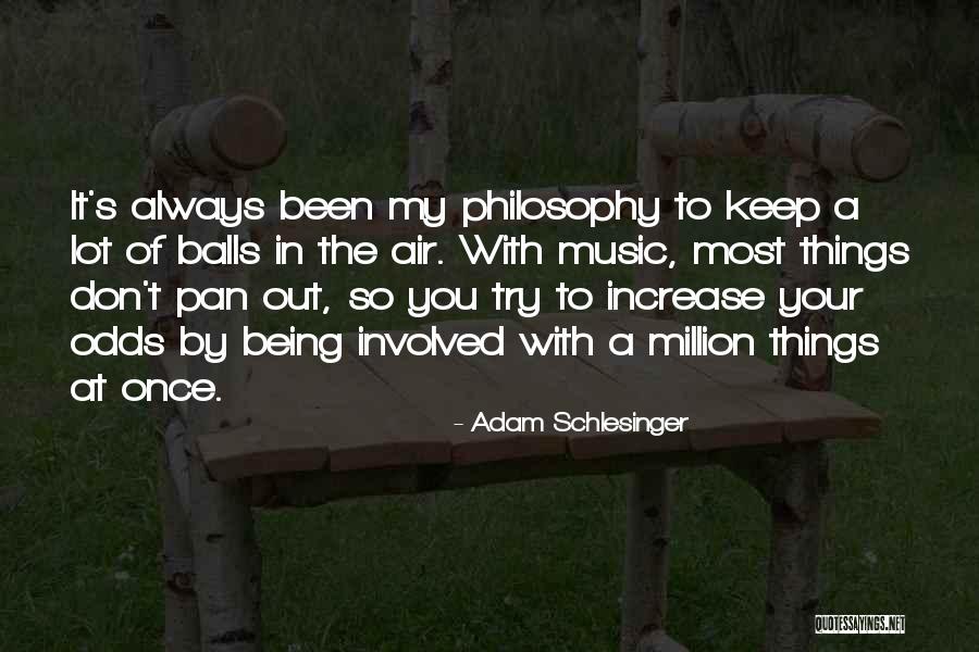 Pan-slavism Quotes By Adam Schlesinger Pan-slavism Quotes By Adam Schlesinger