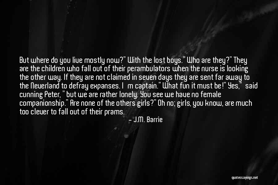 Pan-slavism Quotes By J.M. Barrie Pan-slavism Quotes By J.M. Barrie