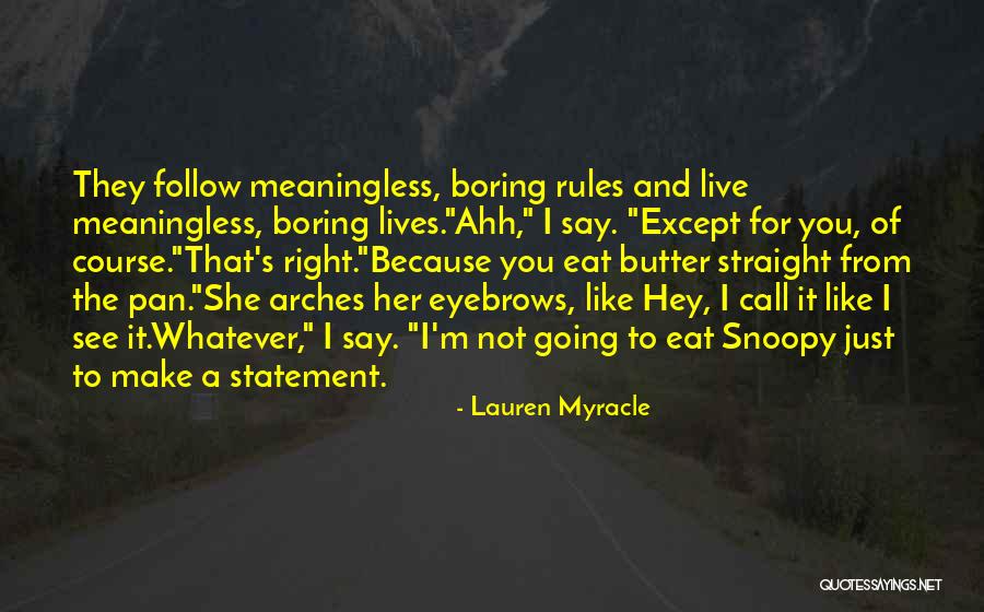 Pan-slavism Quotes By Lauren Myracle Pan-slavism Quotes By Lauren Myracle