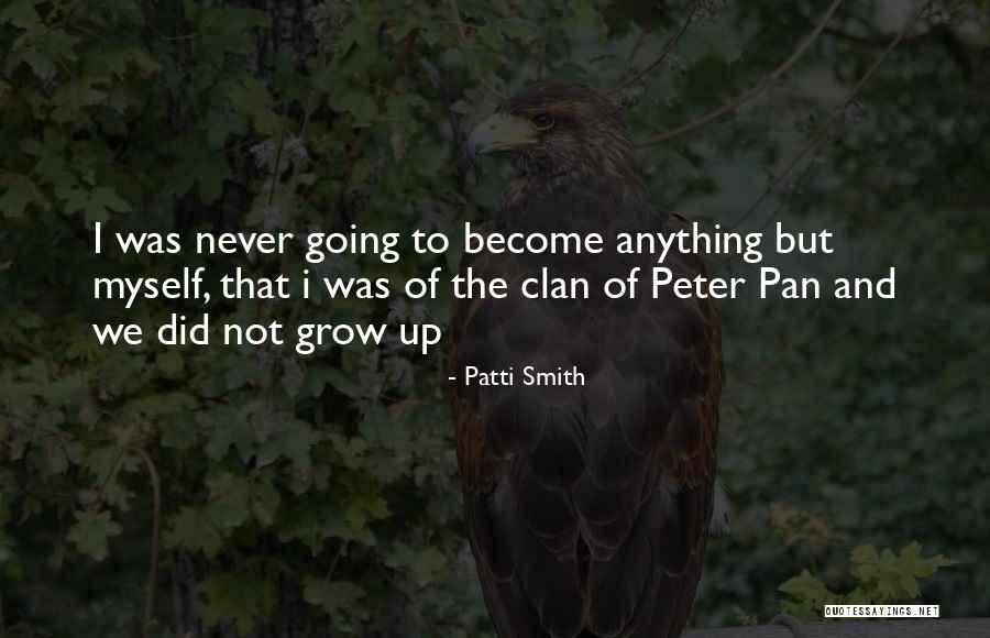 Pan-slavism Quotes By Patti Smith Pan-slavism Quotes By Patti Smith