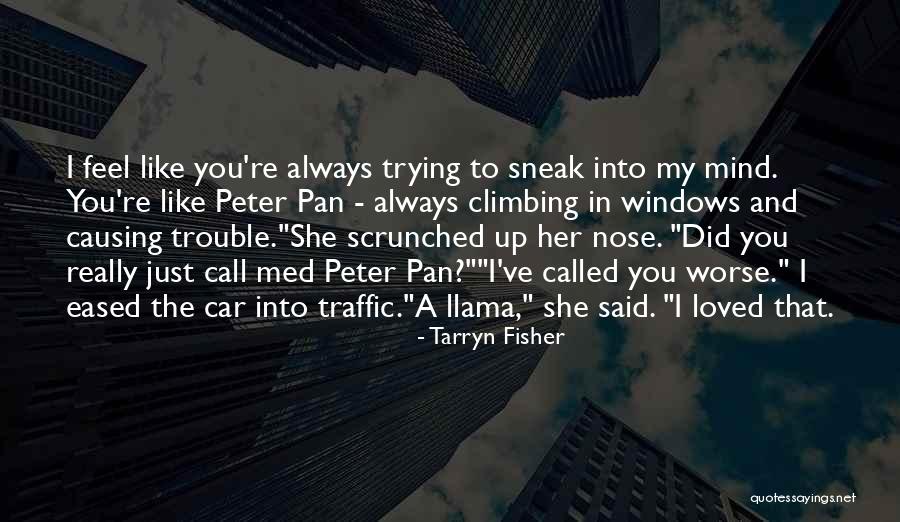 Pan-slavism Quotes By Tarryn Fisher Pan-slavism Quotes By Tarryn Fisher