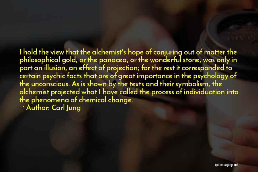 Panacea Quotes By Carl Jung