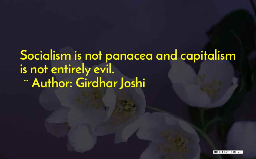 Panacea Quotes By Girdhar Joshi