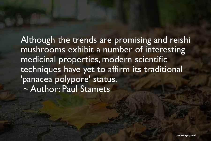 Panacea Quotes By Paul Stamets