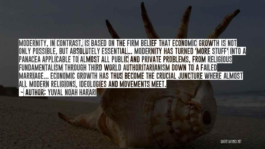 Panacea Quotes By Yuval Noah Harari