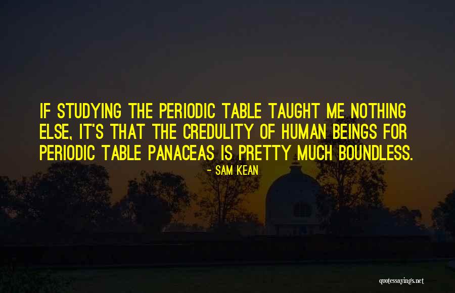 Panaceas Quotes By Sam Kean Panaceas Quotes By Sam Kean