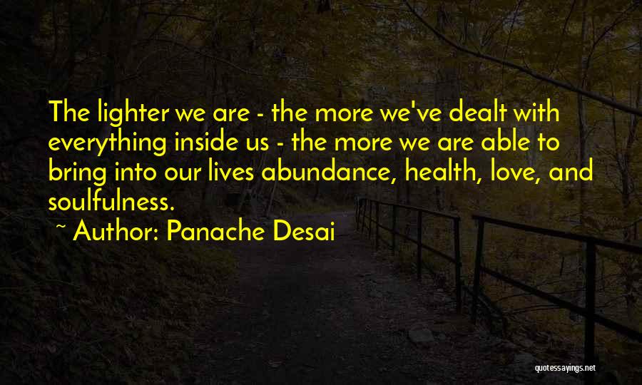 Panache Desai Quotes 2107931