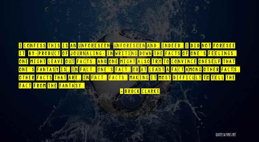 Panache Life Quotes By Brock Clarke Panache Life Quotes By Brock Clarke