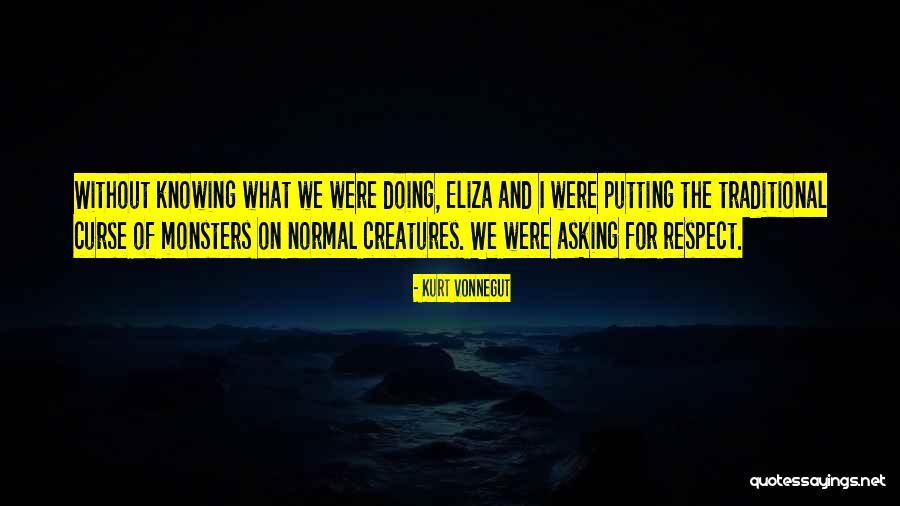 Panadero Con Quotes By Kurt Vonnegut Panadero Con Quotes By Kurt Vonnegut