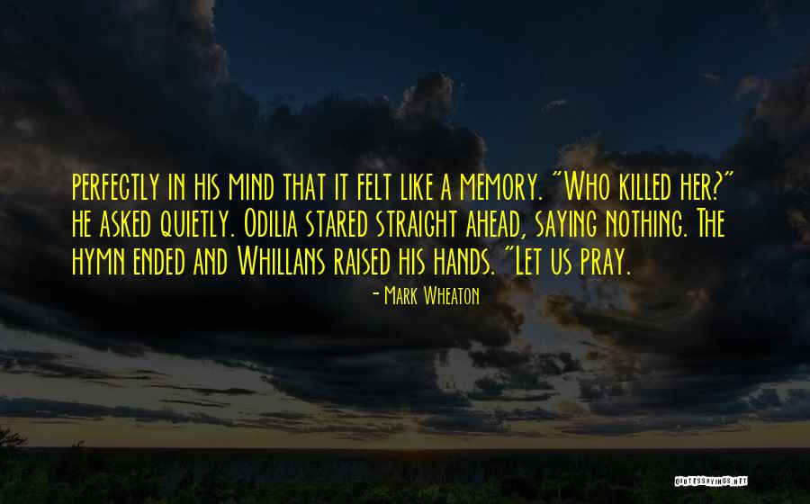 Panagis Zissimatos Quotes By Mark Wheaton Panagis Zissimatos Quotes By Mark Wheaton