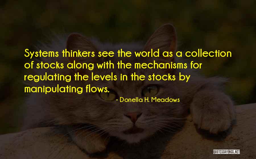 Panahi At Karayom Quotes By Donella H. Meadows Panahi At Karayom Quotes By Donella H. Meadows