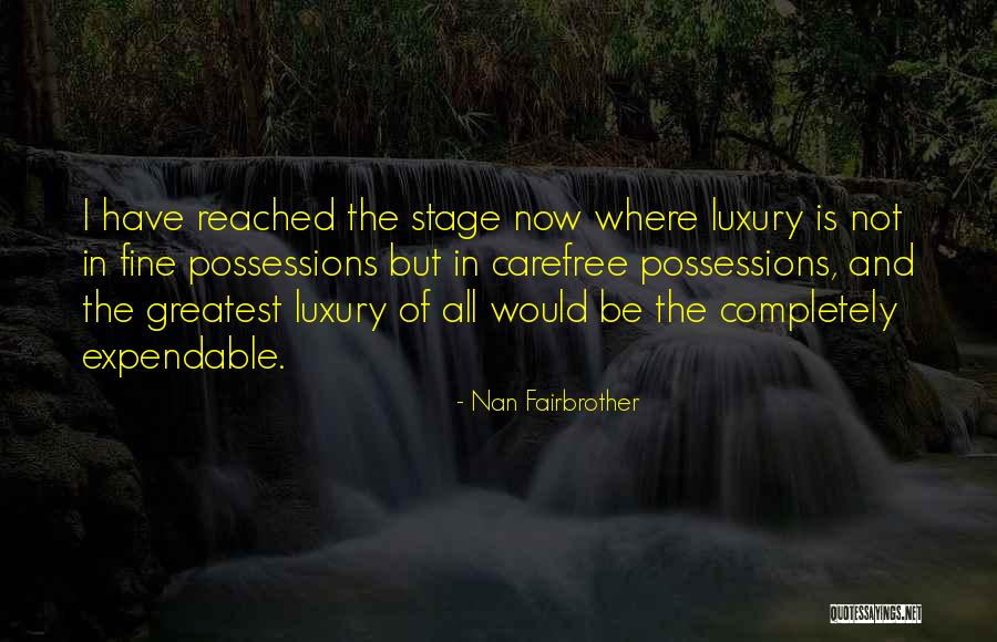 Panahilix Quotes By Nan Fairbrother Panahilix Quotes By Nan Fairbrother