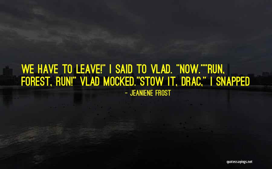 Panam Pathum Seiyum Quotes By Jeaniene Frost Panam Pathum Seiyum Quotes By Jeaniene Frost