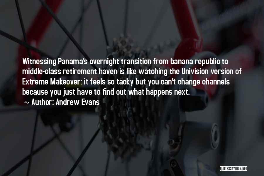 Panama Quotes By Andrew Evans