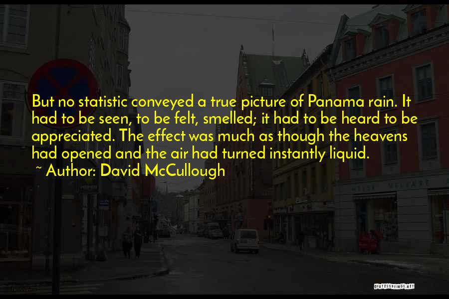 Panama Quotes By David McCullough