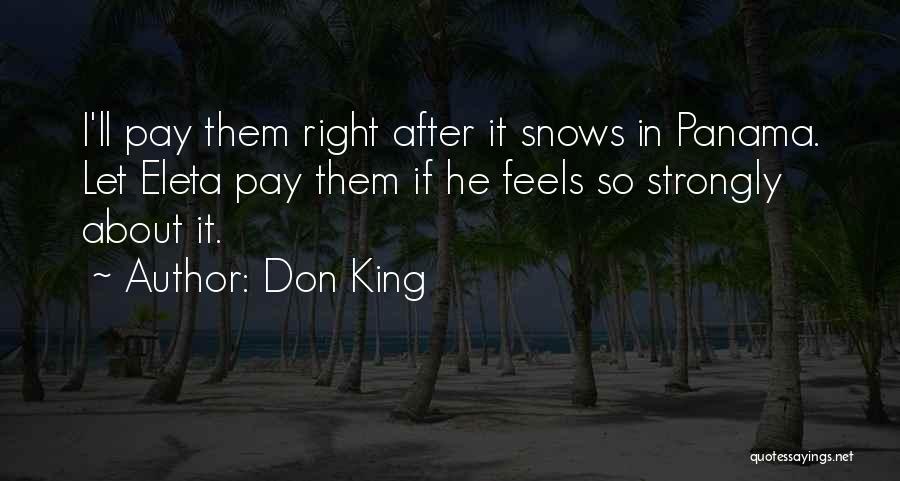 Panama Quotes By Don King