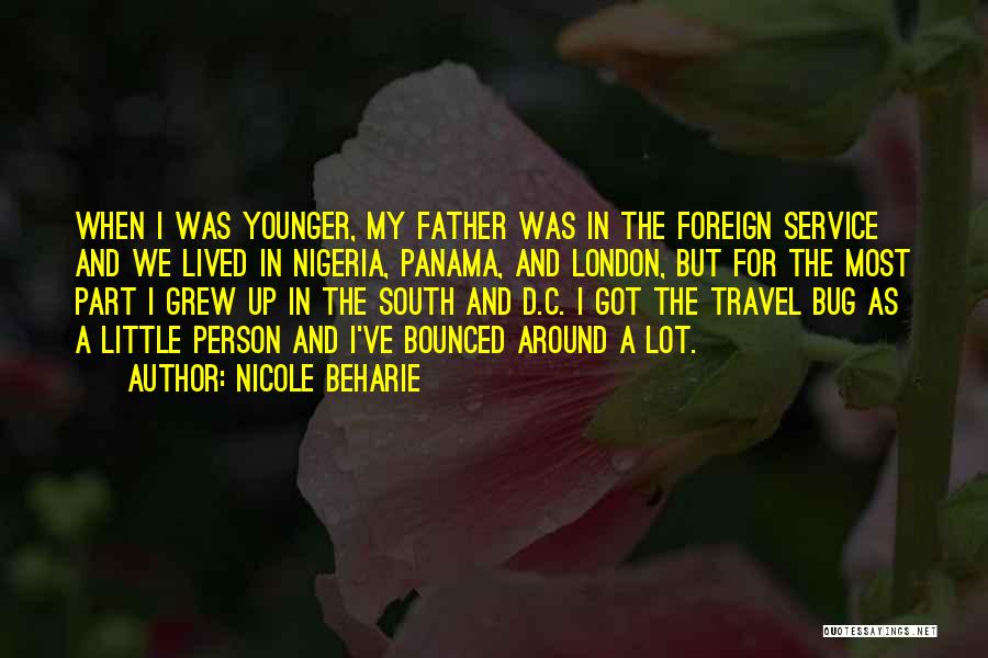 Panama Quotes By Nicole Beharie