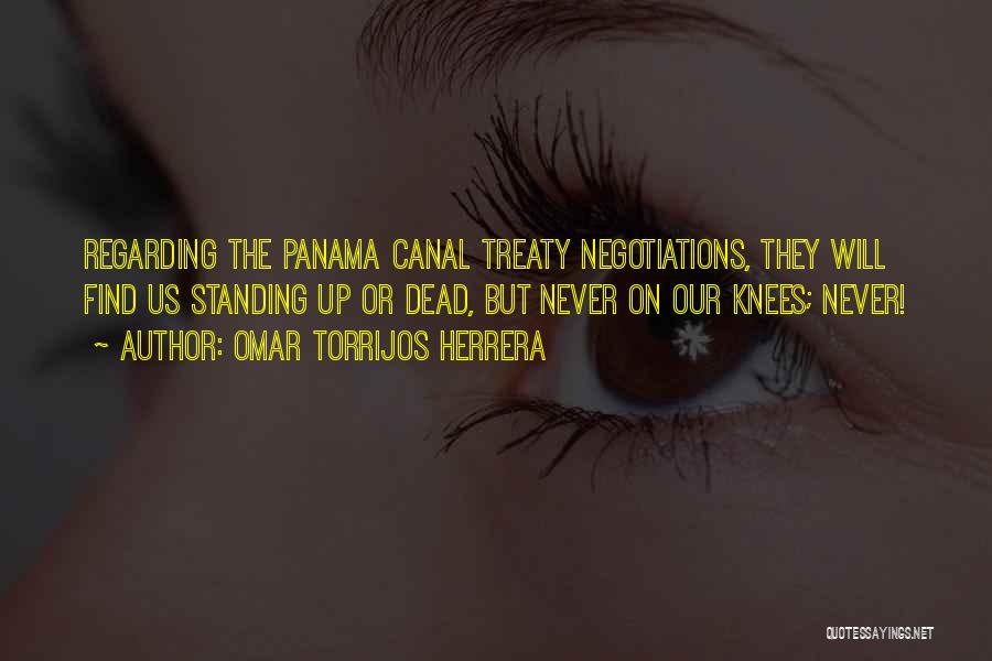 Panama Quotes By Omar Torrijos Herrera