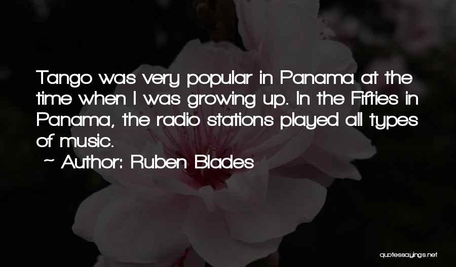 Panama Quotes By Ruben Blades