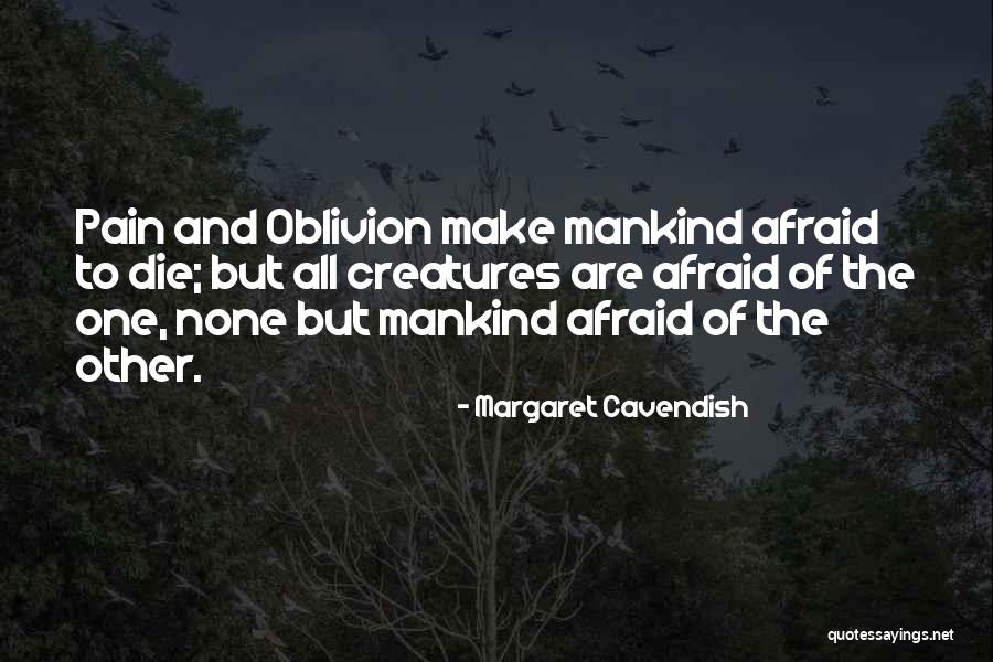 Panamas History Quotes By Margaret Cavendish Panamas History Quotes By Margaret Cavendish